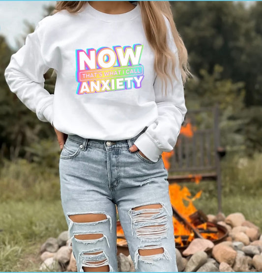 Now that's what I call Anxiety crewneck